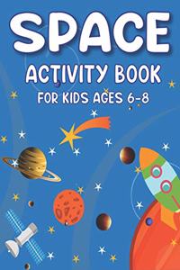 Space Activity Book for Kids Ages 6-8