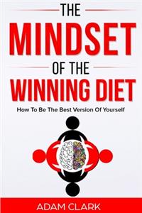 Mindset of the Winning Diet