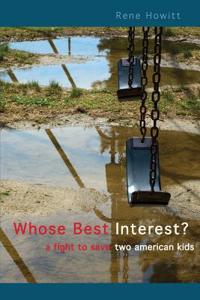 Whose Best Interest?