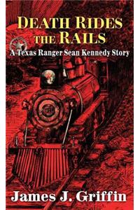 Death Rides The Rails