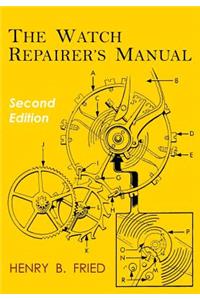 The Watch Repairer's Manual