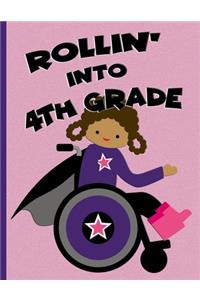 Rollin' into 4th Grade