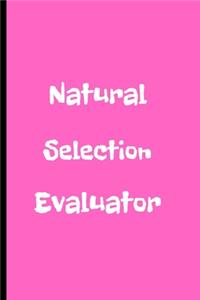 Natural Selection Evaluator