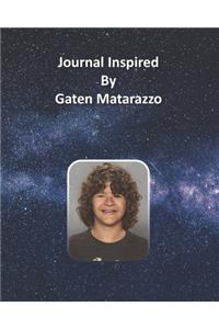 Journal Inspired by Gaten Matarazzo