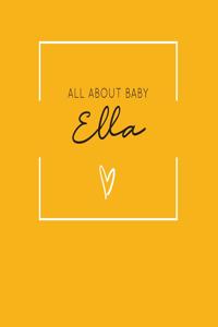 All About Baby Ella