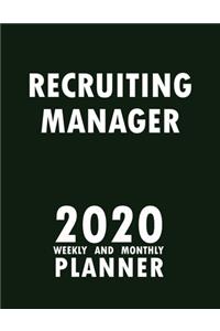 Recruiting Manager 2020 Weekly and Monthly Planner