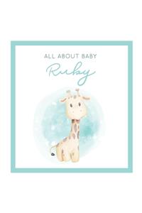 All About Baby Ruby