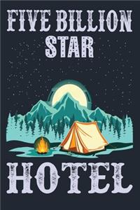 Five Billion Star Hotel