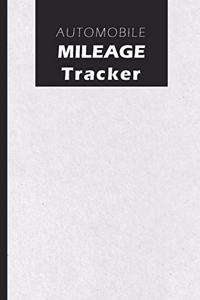 Automobile Mileage Tracker: Logbook to Record and Track Miles Driven