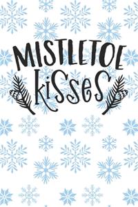 Mistletoe Kisses