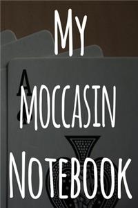 My Moccasin Notebook