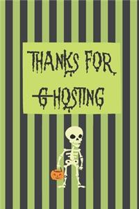Thanks for Ghosting