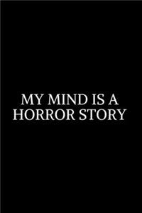 My Mind Is Horror Story