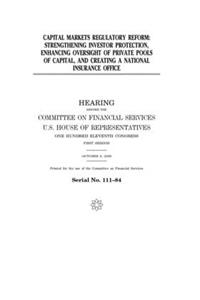 Capital markets regulatory reform