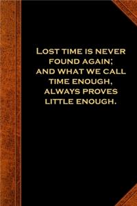 2020 Weekly Planner Ben Franklin Quote Lost Time Vintage Style 134 Pages