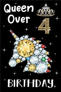 Queen Over 4 Birthday