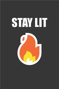 Stay Lit Notebook