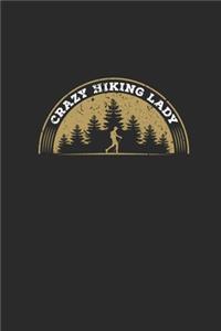 Crazy Hiking Lady