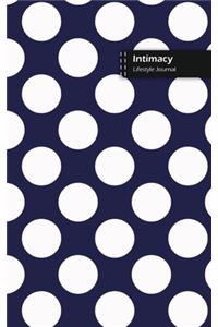 Intimacy Lifestyle Journal, Blank Write-in Notebook, Dotted Lines, Wide Ruled, Size (A5) 6 x 9 In (Blue)
