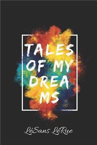 Tales of My Dreams