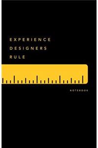Experience Designers Rule Notebook
