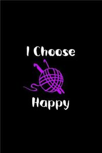 I Choose Happy
