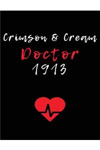 Crimson & Cream Doctor 1913