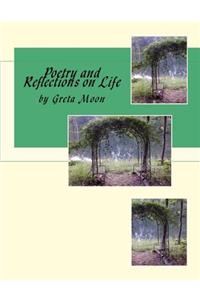 Poetry and Reflections on Life
