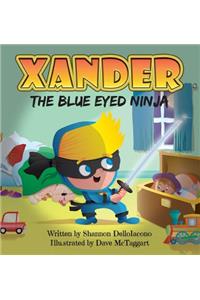 Xander The Blue Eyed Ninja