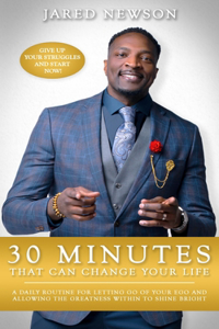 30 Minutes That Can Change Your Life