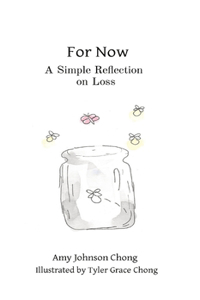 For Now: A Simple Reflection on Loss