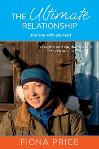 The Ultimate Relationship… the one with yourself