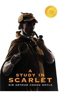 A Study in Scarlet (Sherlock Holmes) (1000 Copy Limited Edition)
