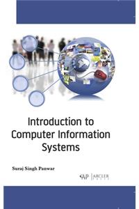 Introduction to Computer Information Systems