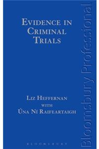Evidence in Criminal Trials