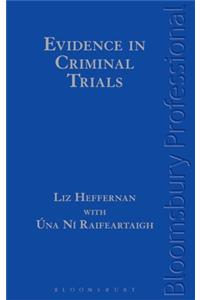 Evidence in Criminal Trials