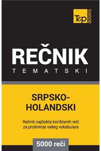 Srpsko-Holandski Tematski Recnik - 5000 Korisnih Reci