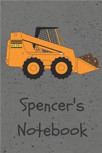 Spencer's Notebook: Construction Equipment Skid Steer Cover 6x9 100 Pages Personalized Journal Drawing Notebook