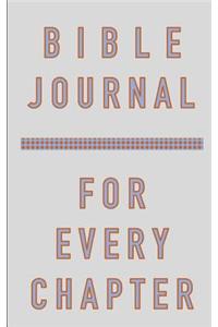 Bible Journal for Every Chapter