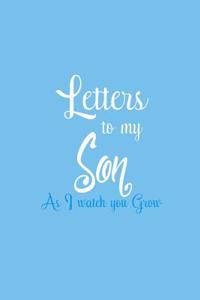 Letters to My Son