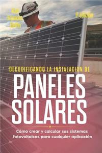 Decodificando La Instalación Paneles Solares 1a Edición