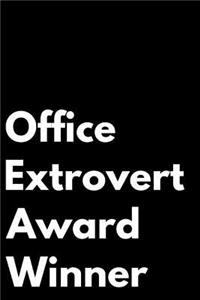 Office Extrovert Award Winner