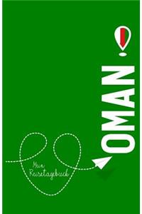 Oman - Mein Reisetagebuch