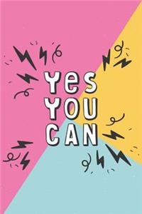 Yes You Can