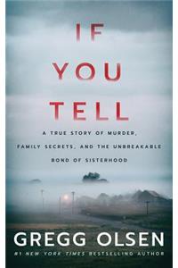 If You Tell