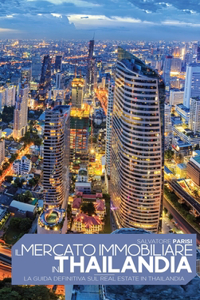 Il mercato immobiliare in Thailandia