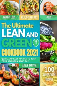The Ultimate Lean And Green Cookbook 2021