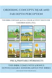 Pre K Printable Worksheets (Ordering concepts near and far depth perception)