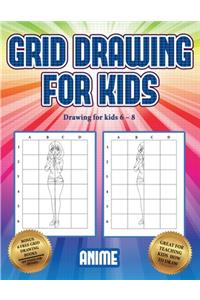 Drawing for kids 6 - 8 (Grid drawing for kids - Anime)