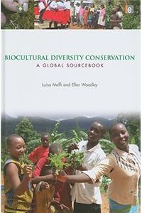 Biocultural Diversity Conservation